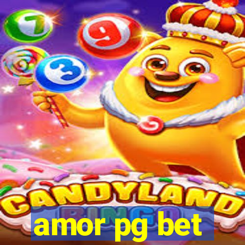 amor pg bet